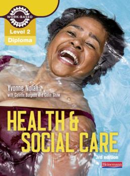 Paperback Level 2 Health and Social Care Diploma: Candidate Book 3rd Edition Book