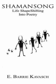 Paperback ShamanSong: Life ShapeShifting Into Poetry Book