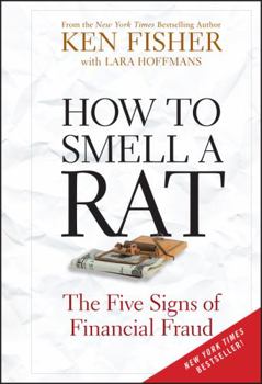 Hardcover How to Smell a Rat: The Five Signs of Financial Fraud Book