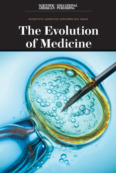Evolution of Medicine