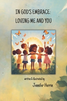 Paperback In God's Embrace: Loving Me and You Book