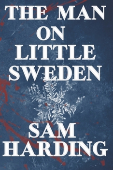 Paperback The Man on Little Sweden Book