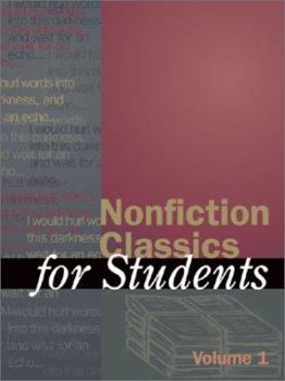 Nonfiction Classics for Students, Volume 1