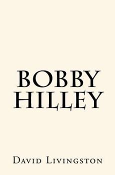 Paperback Bobby Hilley Book