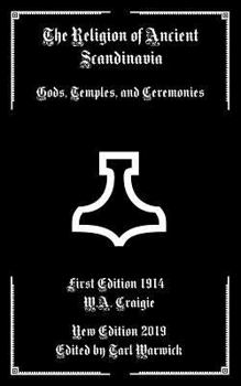 Paperback The Religion of Ancient Scandinavia: Gods, Temples, and Ceremonies Book