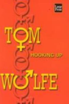 Hardcover Hooking Up [Large Print] Book