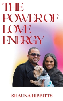 Hardcover The Power of Love Energy Book