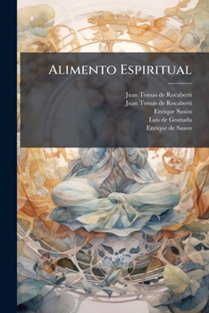 Paperback Alimento Espiritual: Quotidiano Exercicio De Meditaciones... [Spanish] Book