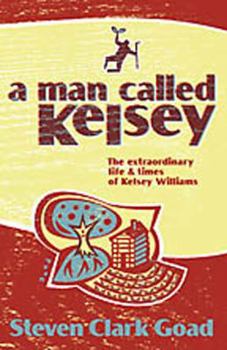 Unknown Binding A Man Called Kelsy Book