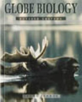Paperback Title: GLOBE BIOLOGY HARDCOVER TEXT C99 Book