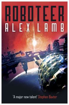 Roboteer - Book #1 of the Roboteer Trilogy