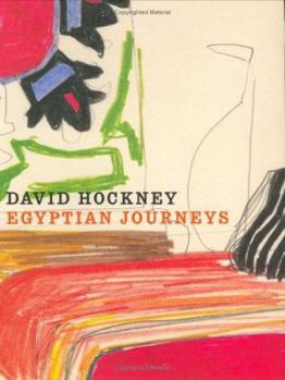 Hardcover David Hockney: Egyptian Journeys Book