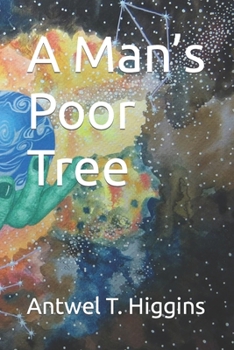 Paperback A Man's Poor Tree Book