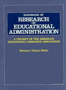 Hardcover Handbook of Research on Educational Administration: A Project of the American Educational Research Association Book