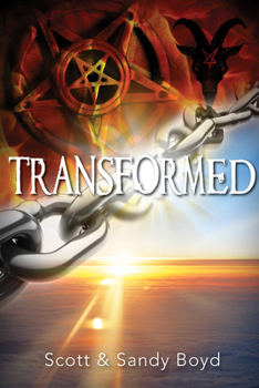 Paperback Transformed: Escaping Witchcraft, Satanism, and the Occult Book