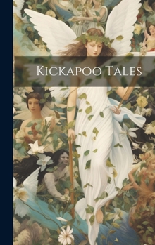 Hardcover Kickapoo Tales Book