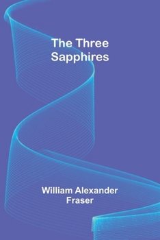 Paperback The Three Sapphires Book