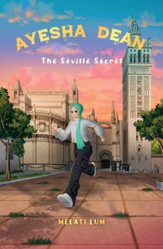 Ayesha Dean - The Seville Secret