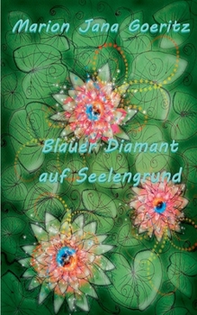 Paperback Blauer Diamant auf Seelengrund [German] Book