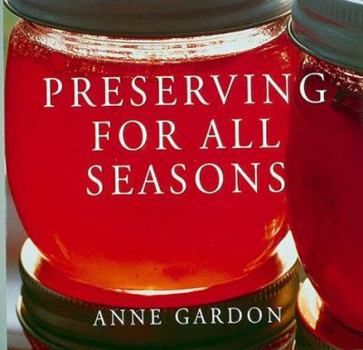 Paperback Preserving for All Seasons Book