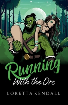 Paperback Running with the Orc Book