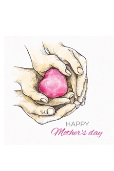 happy  mother's  day