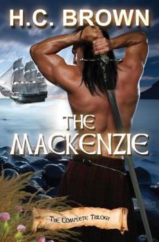 Paperback The Mackenzie: The Complete Trilogy Book