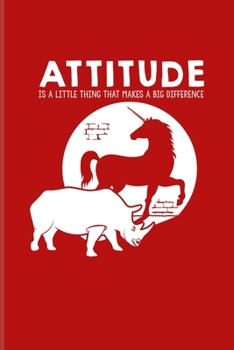 Paperback Attitude Is A Little Thing That Makes A Big Difference: Attitude Matters Quotes Undated Planner - Weekly & Monthly No Year Pocket Calendar - Medium 6x Book