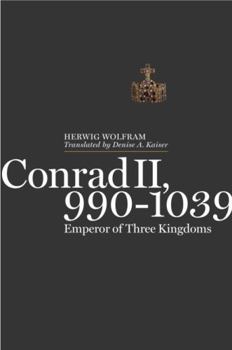 Hardcover Conrad II, 990-1039: Emperor of Three Kingdoms Book
