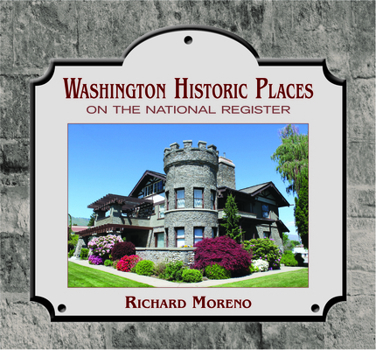 Paperback Washington Historic Places: On the National Register Book