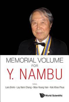 Hardcover Memorial Volume for Y. Nambu Book