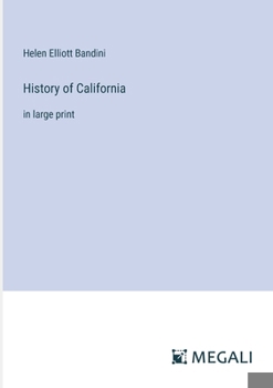 History of California: in large print