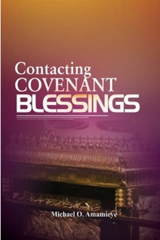 Paperback Contacting Covenant Blessings Book