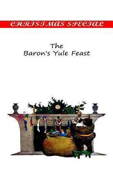 Paperback The Baron's Yule Feast Book