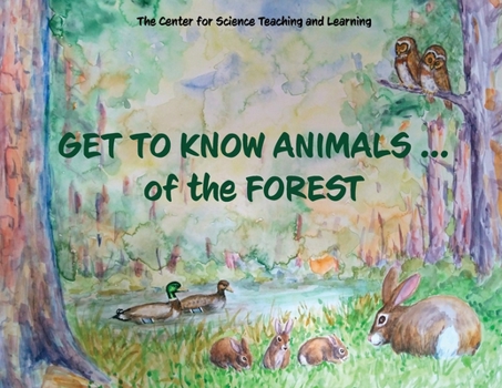 Paperback Get To Know Animals ... of the Forest Book