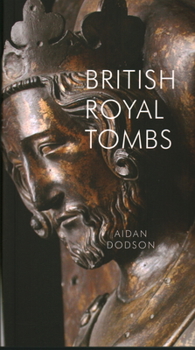 Paperback British Royal Tombs Book