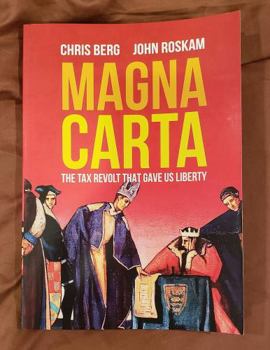 Paperback Magna Carta: The Tax Revolt That Gave Us Liberty Book