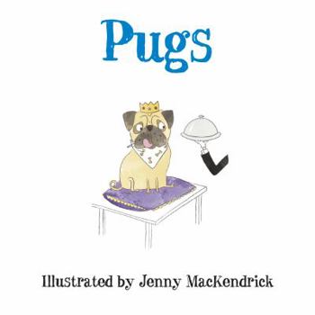 Pugs - Book  of the Dogs