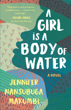 Paperback A Girl Is a Body of Water Book