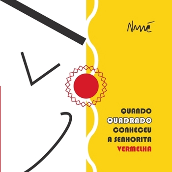 Paperback Quando QUADRADO conheceu a Senhorita Vermelha [Portuguese] Book