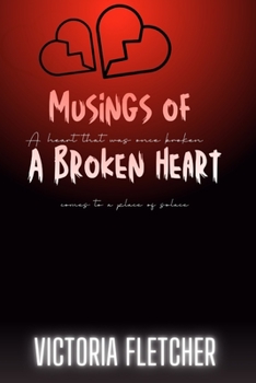 Paperback Musings Of A Broken Heart Book