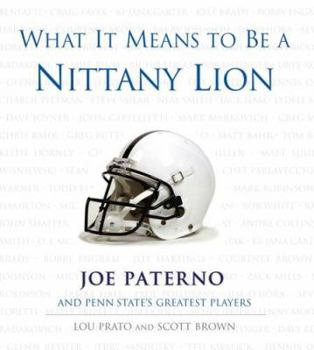 Hardcover What It Means to Be a Nittany Lion Book