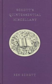 Hardcover Schott's Quintessential Miscellany Book