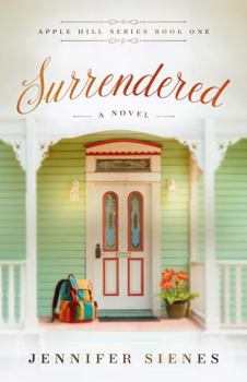 Surrendered - Book #1 of the Apple Hill
