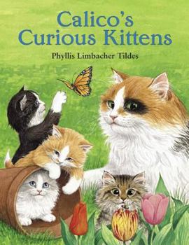 Hardcover Calico's Curious Kittens Book