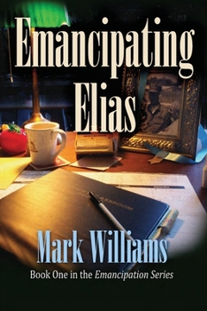 Paperback Emancipating Elias Book