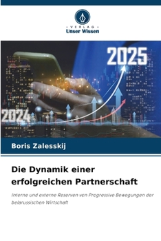 Paperback Die Dynamik einer erfolgreichen Partnerschaft [German] Book