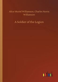 Paperback A Soldier of the Legion Book