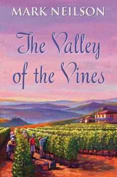 Hardcover The Valley of the Vines Book