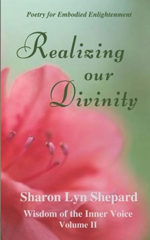 Paperback Realizing Our Divinity, Wisdom of the Inner Voice Volume II Book